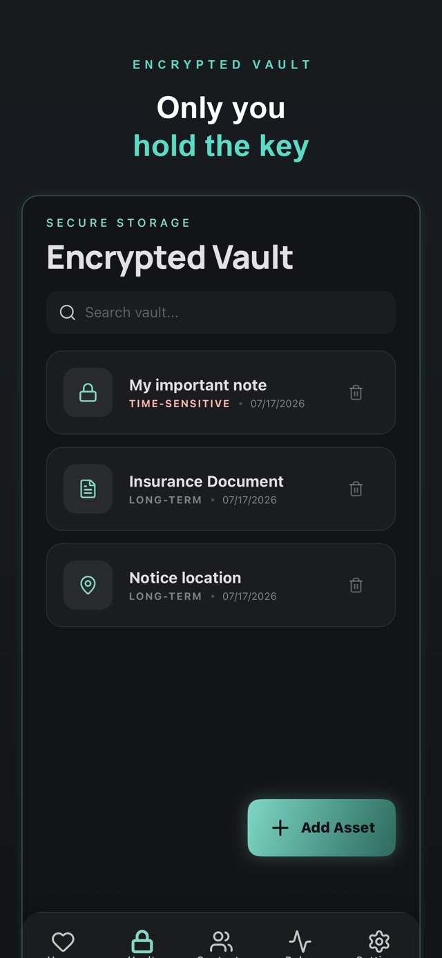Encrypted vault — only you hold the key